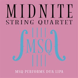 Cover image for MSQ Performs Dua Lipa