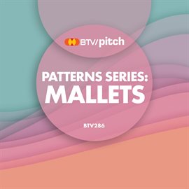 Imagen de portada para Patterns Series: Mallets