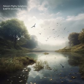 Cover image for Nature's Mighty Symphony