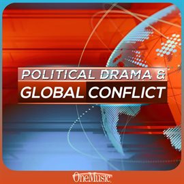 Imagen de portada para Political Drama & Global Conflict