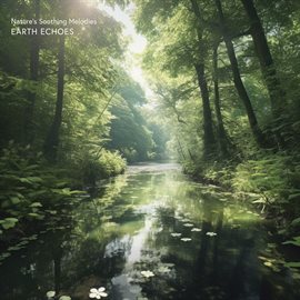 Cover image for Nature's Soothing Melodies