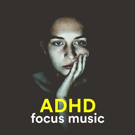 Cover image for ADHD Focus Music 2023