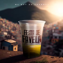 Cover image for Festa de Favela