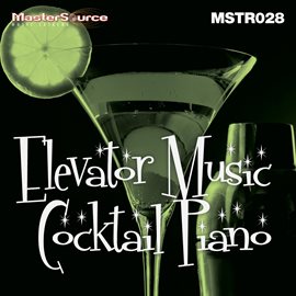 Cover image for Elevator Music/Cocktail Piano