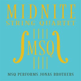 Cover image for MSQ Performs Jonas Brothers