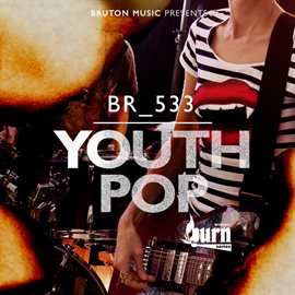Imagen de portada para Burn Series: Youth Pop