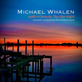 Cover image for Walk In Beauty, Like The Night