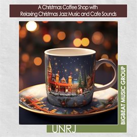 Cover image for A Christmas Coffee Shop with  Relaxing Christmas Jazz Music and Cafe Sounds