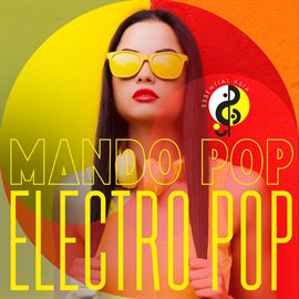Imagen de portada para Mando Pop - Electro Pop