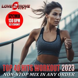 Cover image for Top 40 Hits Workout 2023