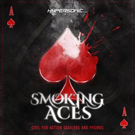 Cover image for Smoking Aces: Cool Fun Action Trailers and Promos