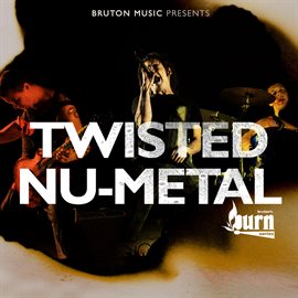 Imagen de portada para Twisted Nu Metal Imagen de portada para Twisted Nu Metal