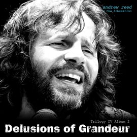 Cover image for Delusions of Grandeur - Trilogy IV Album 2