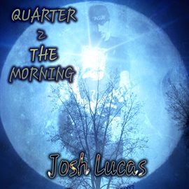 Imagen de portada para Quarter to the Morning