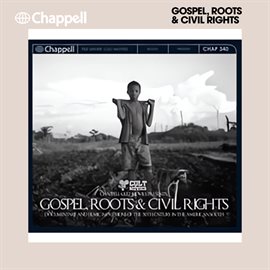 Imagen de portada para Gospel, Roots & Civil Rights