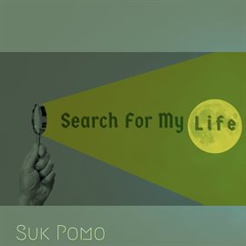 Cover image for Search For My Life