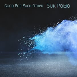 Cover image for Good For Each Other