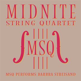 Cover image for MSQ Performs Barbra Streisand