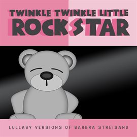 Cover image for Lullaby Versions of Barbra Streisand