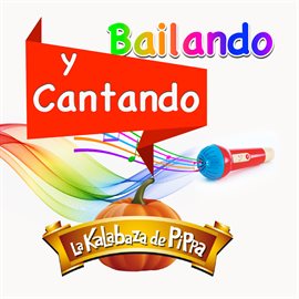 Cover image for Bailando Y Cantando