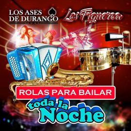 Cover image for Rolas Para Bailar Toda La Noche
