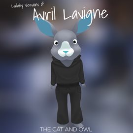 Cover image for Lullaby Versions of Avril Lavigne