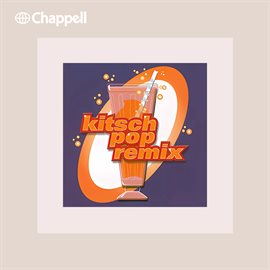 Cover image for Kitsch Pop Remix