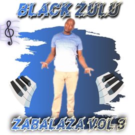 Imagen de portada para Zabalaza, Vol. 3