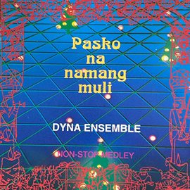 Cover image for PASKO NA NAMANG MULI  (Medley)