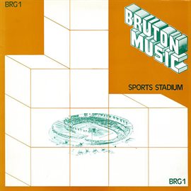 Imagen de portada para Bruton BRG1: Sports Stadium