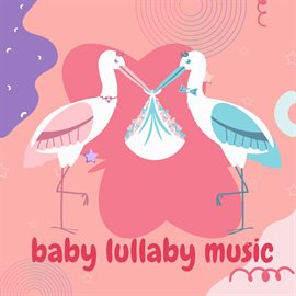 Cover image for Baby Lullaby Music