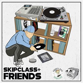Cover image for Flippin Boxsets, Skipclass & Friends