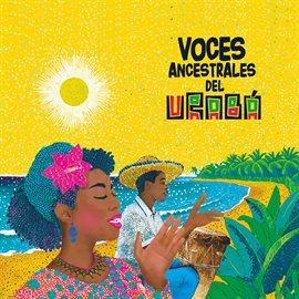 Cover image for VOCES ANCESTRALES DEL URABÁ