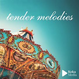 Cover image for Tender Melodies