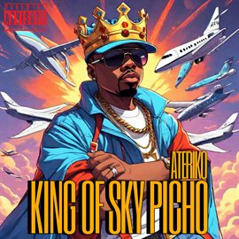 Cover image for King Of Sky Picho