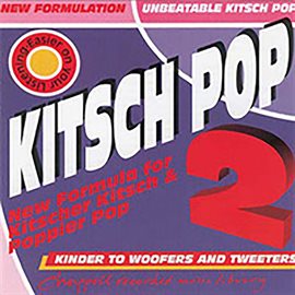 Imagen de portada para Kitsch Pop 2