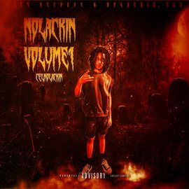 Cover image for NoLackin, Vol. 1