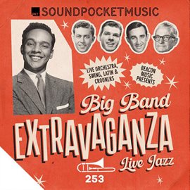 Imagen de portada para Big Band Extravaganza - Live Jazz