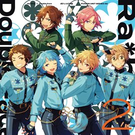 Imagen de portada para Ra*bits ✕ Double Face「ポケットに宇宙」 あんさんぶるスターズ！！ FUSION UNIT SERIES 02