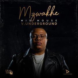 Cover image for Mzwakhe (His House)