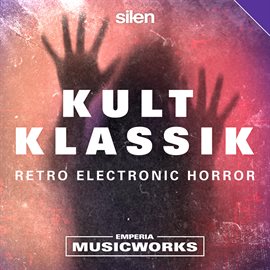 Imagen de portada para Kult Klassik: Retro Electronic Horror