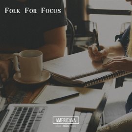 Cover image for Folk For Focus