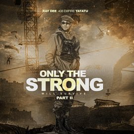 Imagen de portada para Only The Strong Will Survive, Pt. 2
