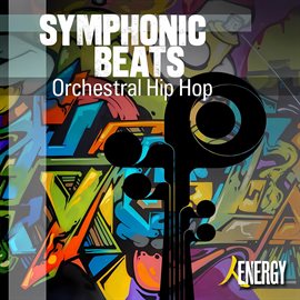 Cover image for SYMPHONIC BEATS - Orchestral Hip Hop