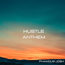 Cover image for Hustle Anthem