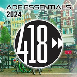 Cover image for Ade Essentials 2024 Compilation