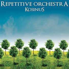 Cover image for Repetitive Orchestra