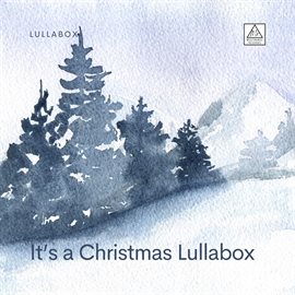 Cover image for It's A Christmas Lullabox