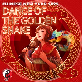 Cover image for Chinese New Year 2025 Dance Of The Golden Snake