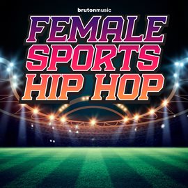 Imagen de portada para Female Sports Hip Hop